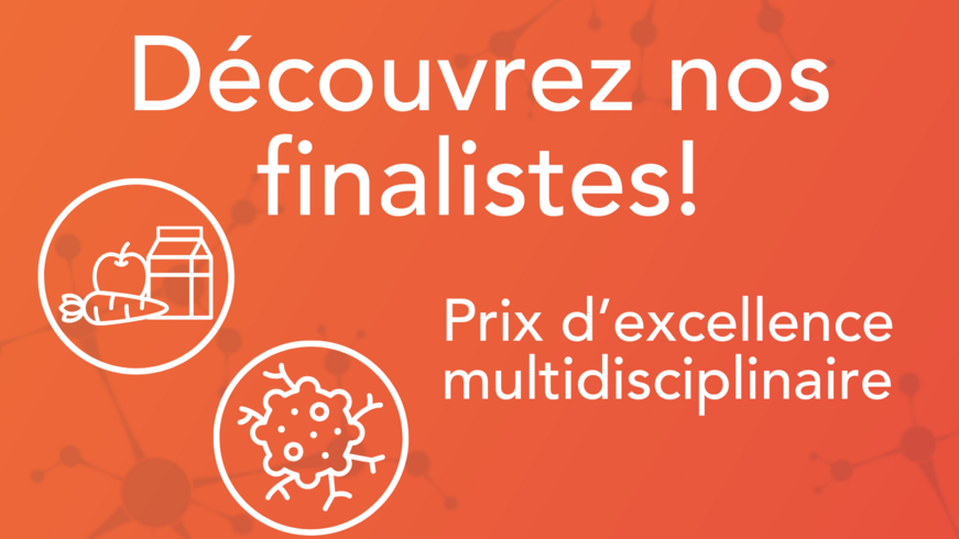 Image invitant le public à découvrir les finalistes au Prix d'excellence multidisciplinaire